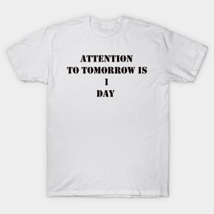 ATTENTION T-Shirt